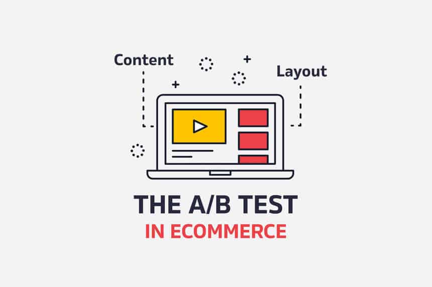 The A/B test in ecommerce